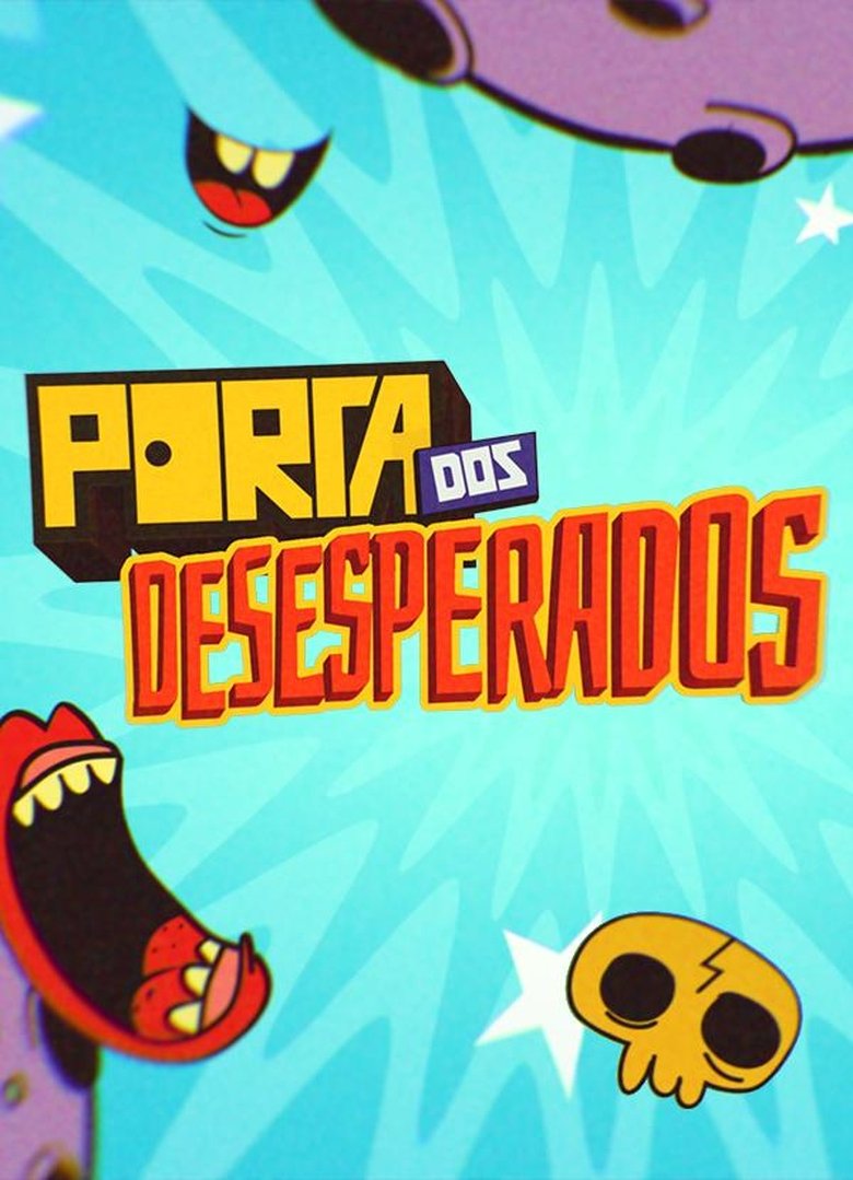Episodes in Porta Dos Desesperados - Season 1 - Season 1 Poster of Episodes in Porta Dos Desesperados - Season 1 - Season 1