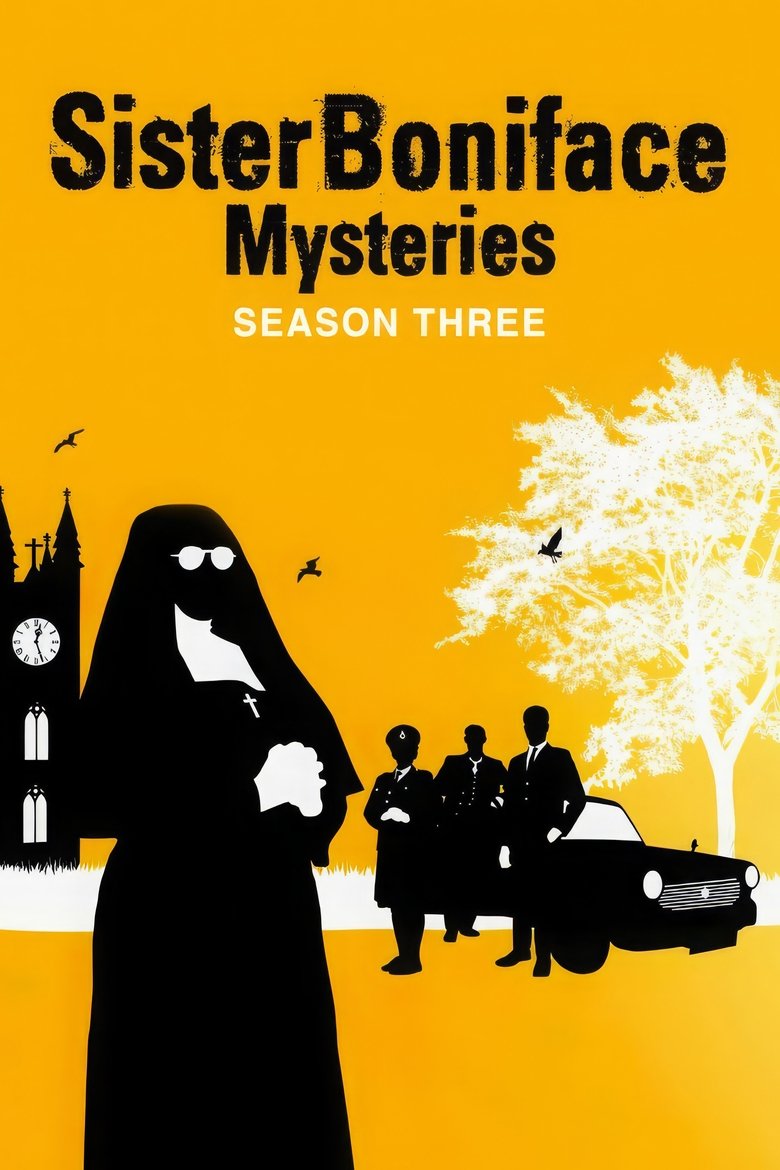 Episodes in Sister Boniface Mysteries - Season 3 - Season 3 Poster of Episodes in Sister Boniface Mysteries - Season 3 - Season 3