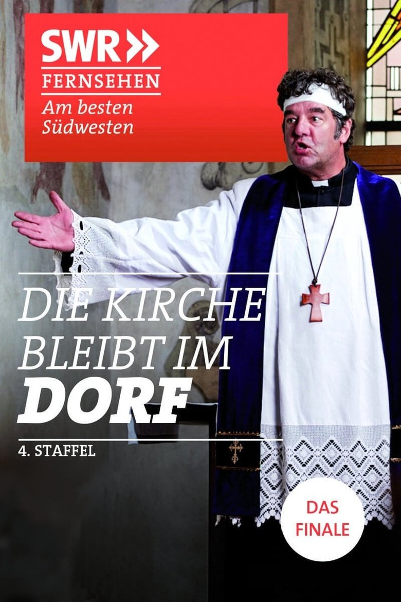 Episodes in Die Kirche Bleibt Im Dorf - Season 4 - Season 4 Poster of Episodes in Die Kirche Bleibt Im Dorf - Season 4 - Season 4