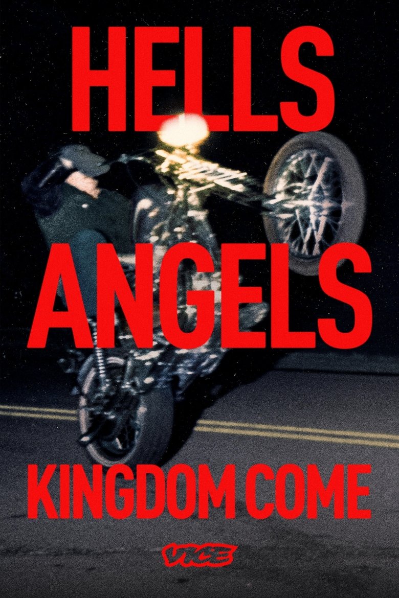 Episodes in Hells Angels Kingdom Come - Season 1 - Season 1 Poster of Episodes in Hells Angels Kingdom Come - Season 1 - Season 1