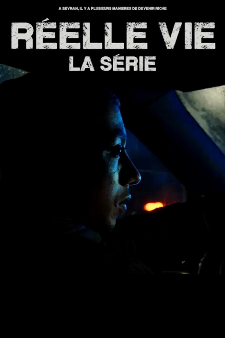 Réelle vie Poster of Réelle vie