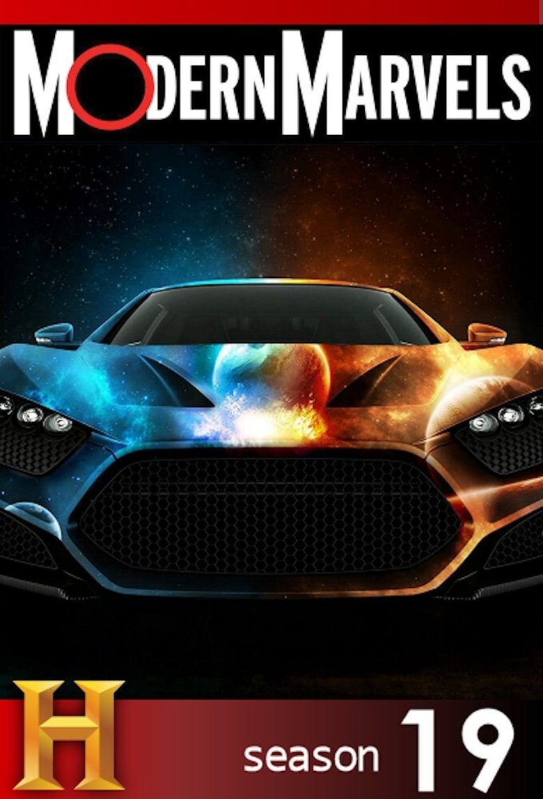 Episodes in Modern Marvels - Season 19 - Season 19 Poster of Episodes in Modern Marvels - Season 19 - Season 19