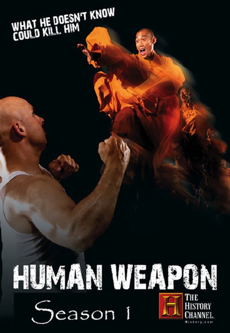 Episodes in Human Weapon - Season 1 - Season 1 Poster of Episodes in Human Weapon - Season 1 - Season 1