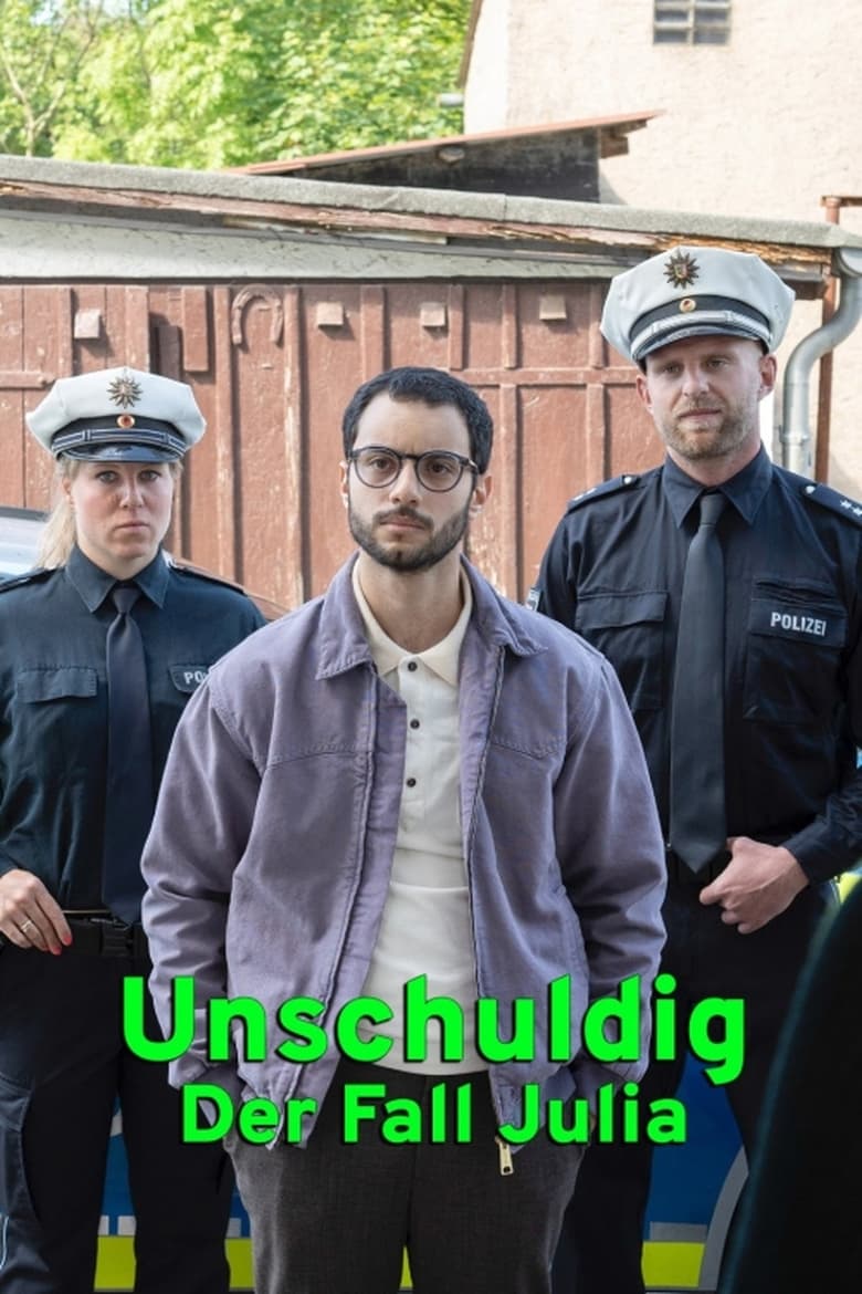 Unschuldig - Der Fall Julia B. Poster of Unschuldig - Der Fall Julia B.