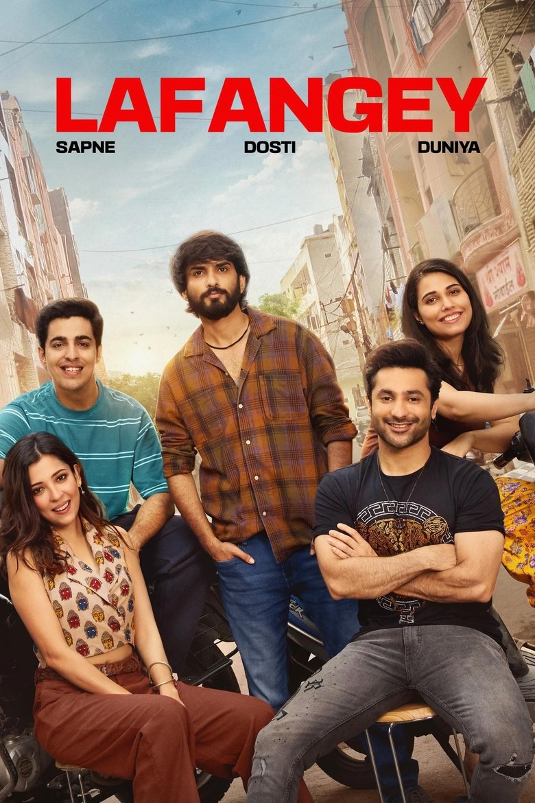 Lafangey - Sapne, Dosti, Duniya Poster of Lafangey - Sapne, Dosti, Duniya