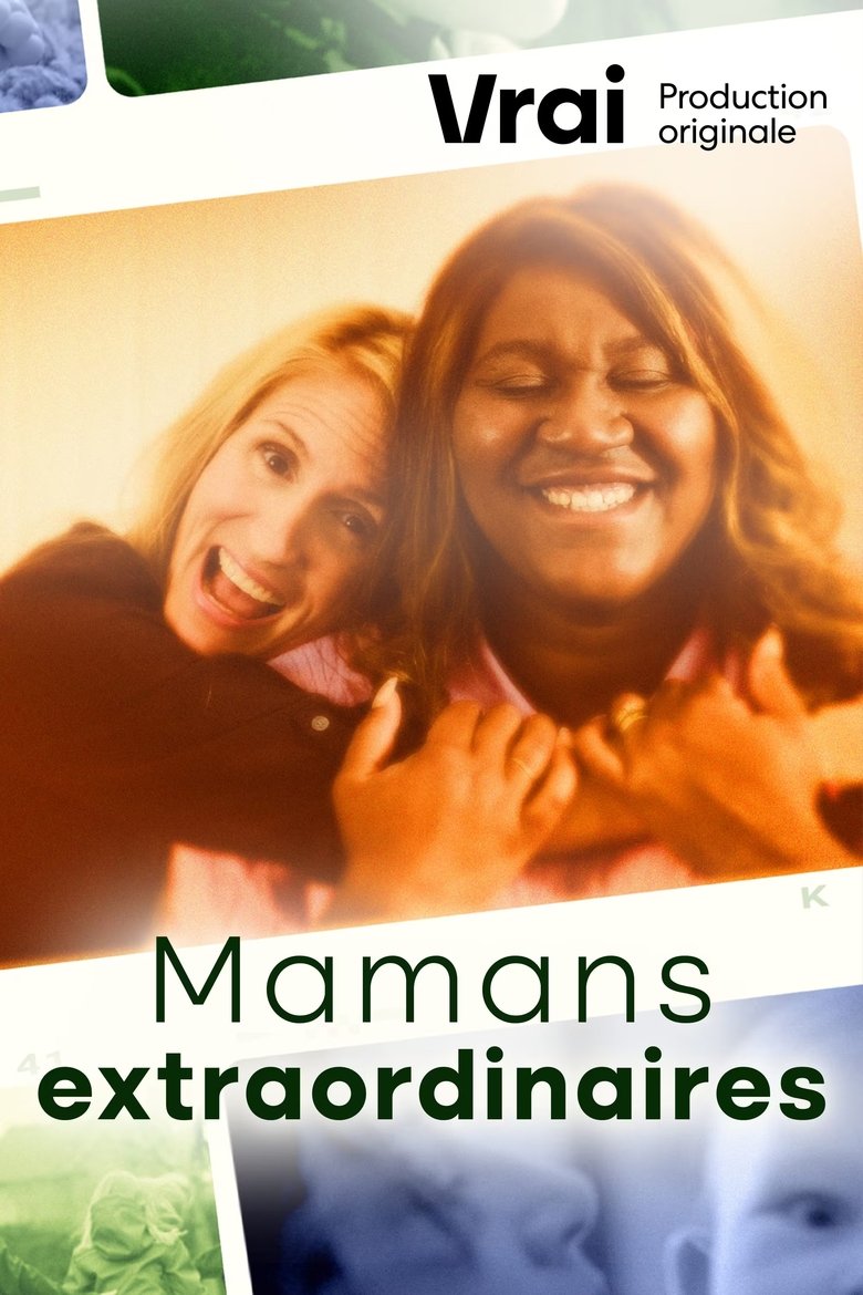 Mamans extraordinaires Poster of Mamans extraordinaires