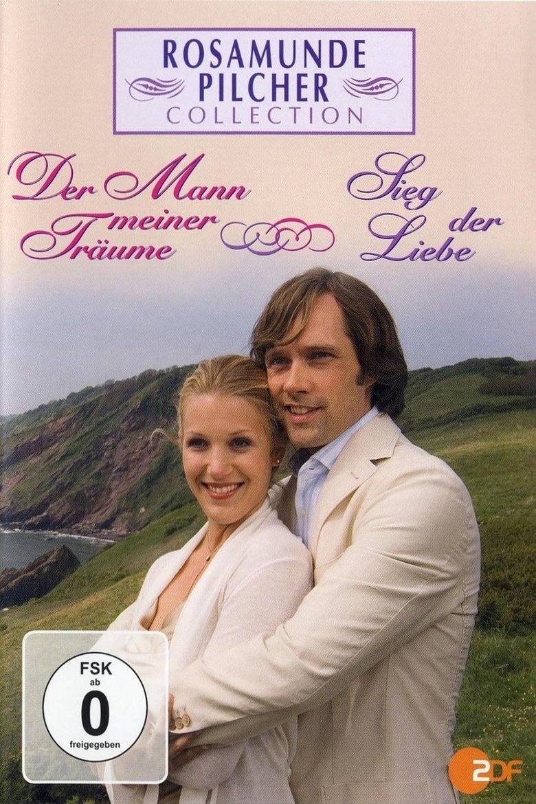 Rosamunde Pilcher: Der Mann meiner Träume Poster of Rosamunde Pilcher: Der Mann meiner Träume