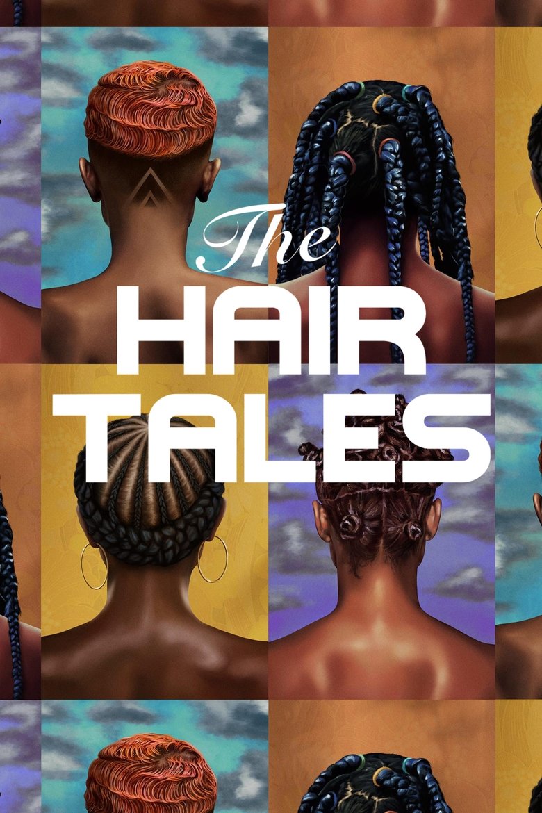 The Hair Tales Poster of The Hair Tales