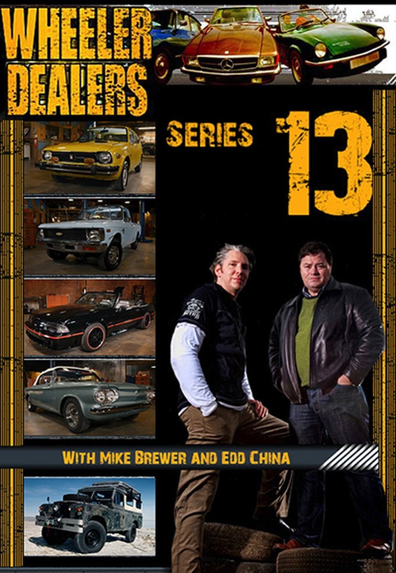 Episodes in Wheeler Dealers - Season 13 - Season 13 Poster of Episodes in Wheeler Dealers - Season 13 - Season 13