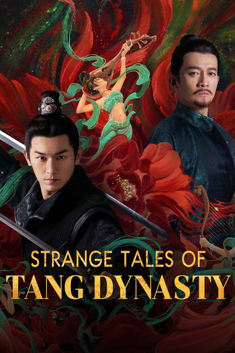 Episodes in Strange Tales Of Tang Dynasty - Season 1 - Season 1 Poster of Episodes in Strange Tales Of Tang Dynasty - Season 1 - Season 1