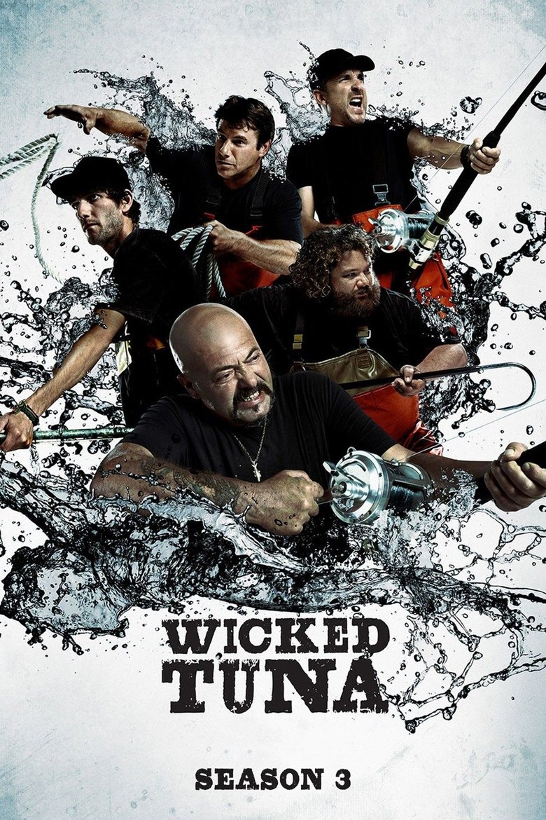 Cast and Crew in Wicked Tuna - Brotherly Shove (Season 3 - Episode 9) - Brotherly Shove Poster of Cast and Crew in Wicked Tuna - Brotherly Shove (Season 3 - Episode 9) - Brotherly Shove