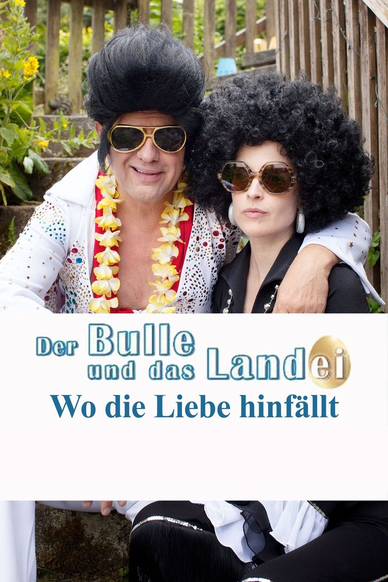 Der Bulle und das Landei - Wo die Liebe hinfällt Poster of Der Bulle und das Landei - Wo die Liebe hinfällt