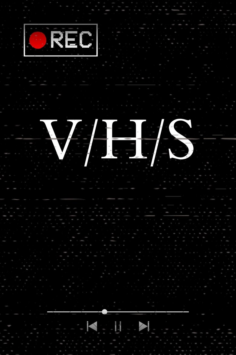 V/H/S Poster of V/H/S