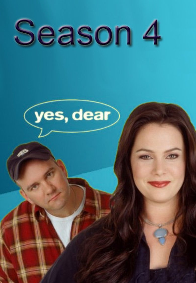 Episodes in Yes, Dear - Season 4 - Season 4 Poster of Episodes in Yes, Dear - Season 4 - Season 4