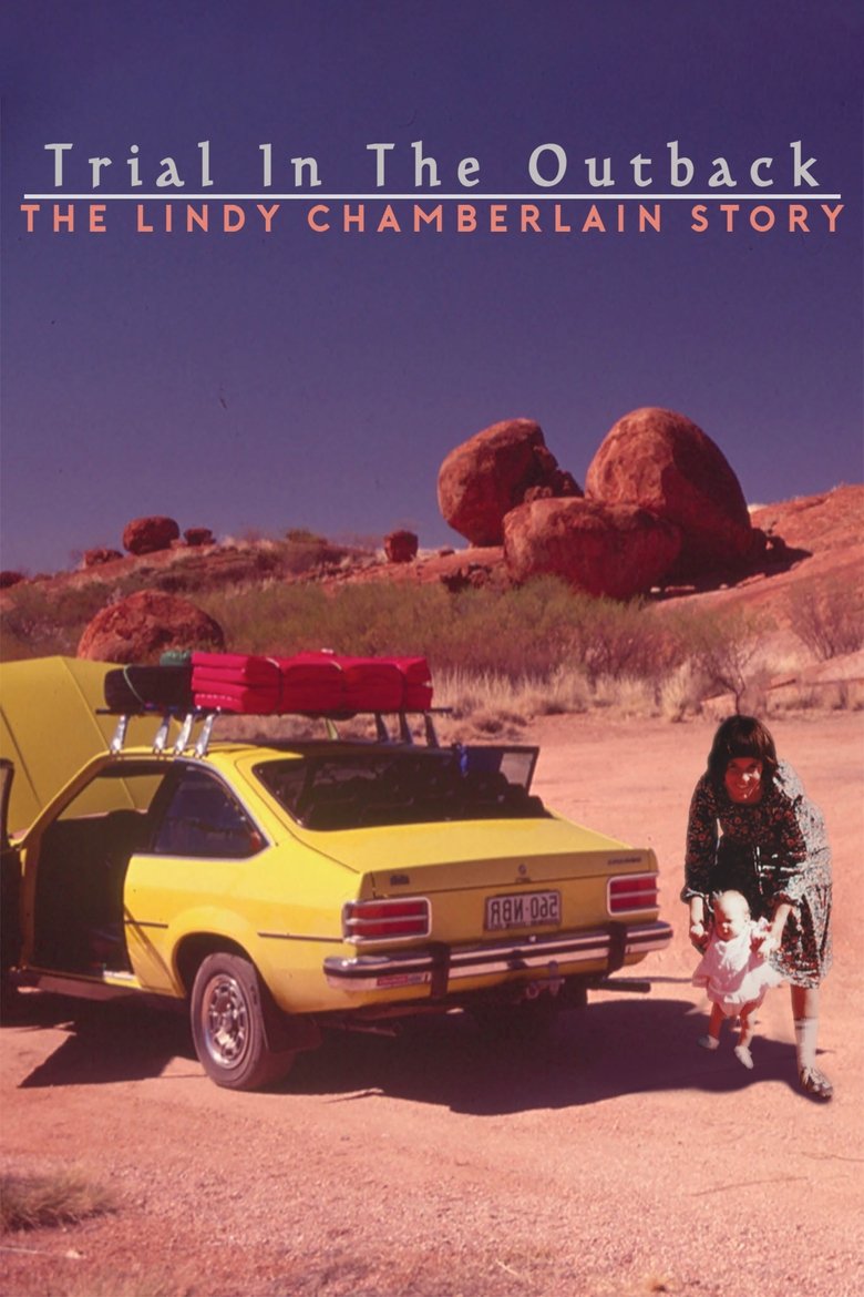Trial In The Outback: The Lindy Chamberlain Story Poster of Trial In The Outback: The Lindy Chamberlain Story