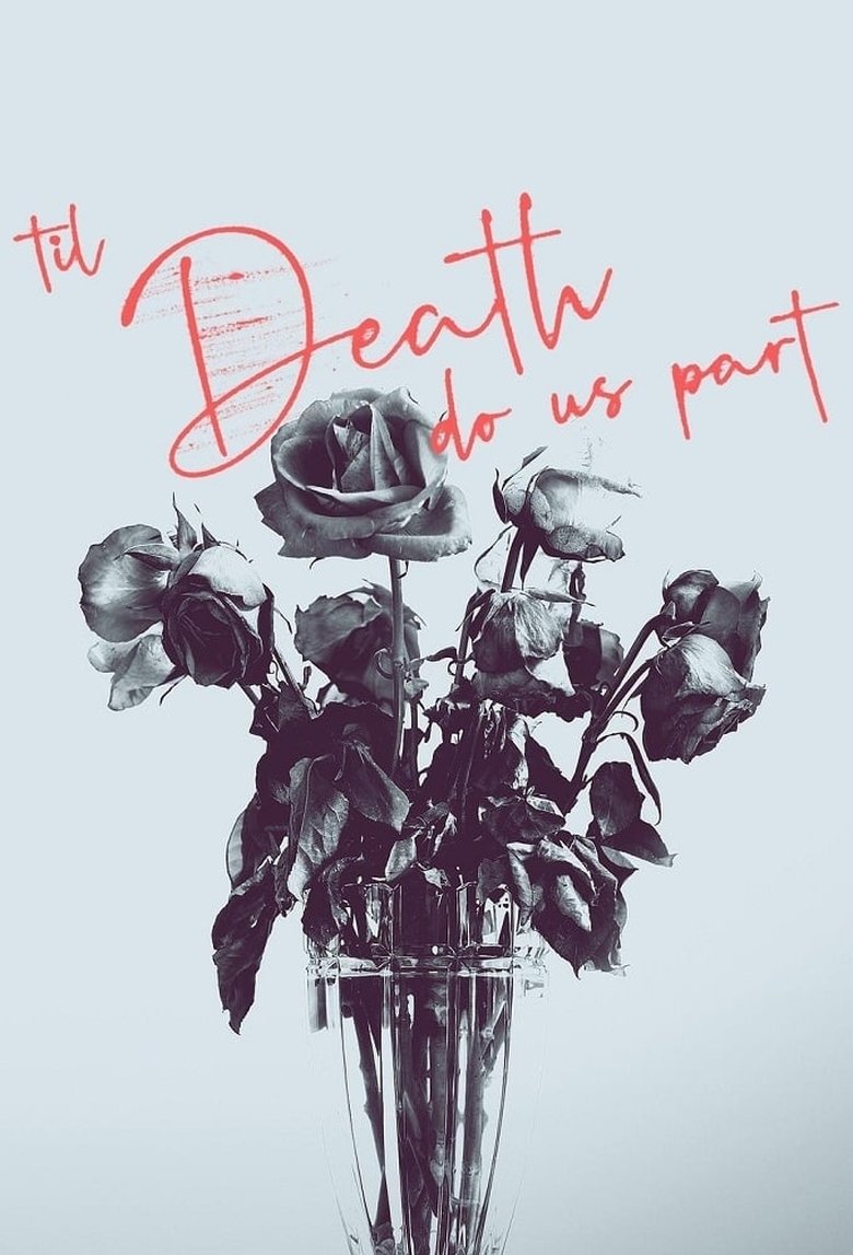Cast and Crew in Til Death Do Us Part - Behind Closed Doors (Season 2 - Episode 1) - Behind Closed Doors Poster of Cast and Crew in Til Death Do Us Part - Behind Closed Doors (Season 2 - Episode 1) - Behind Closed Doors