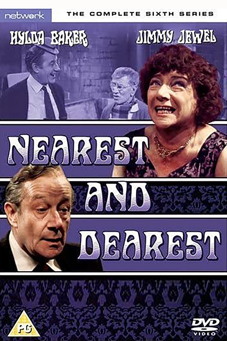 Episodes in Nearest And Dearest - Season 6 - Season 6 Poster of Episodes in Nearest And Dearest - Season 6 - Season 6