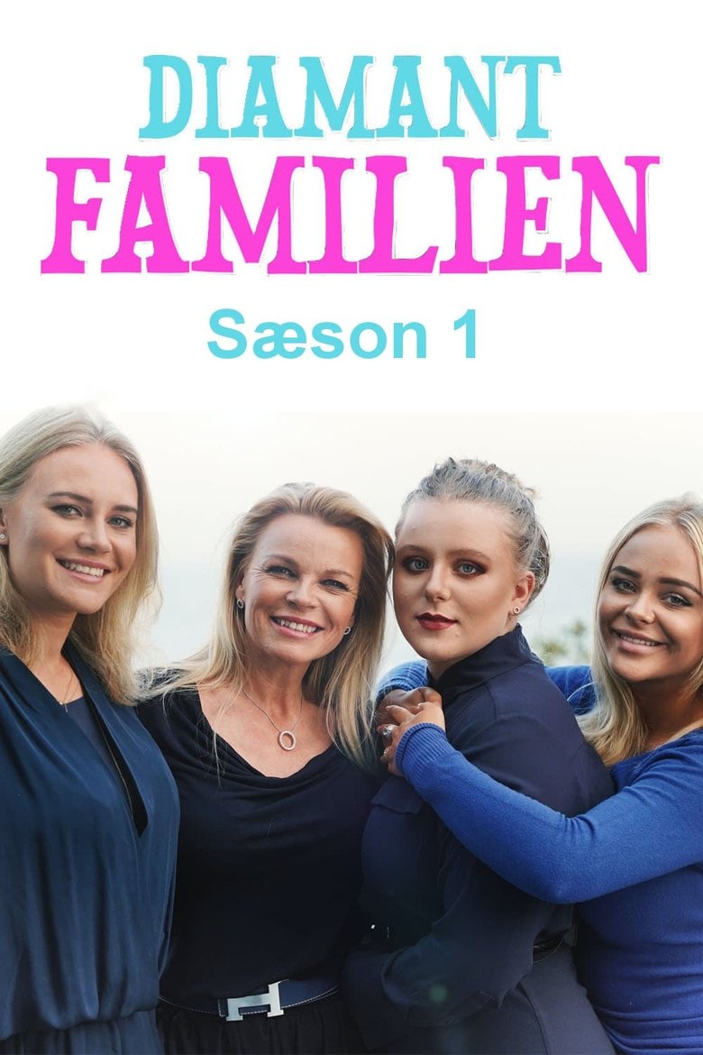 Episodes in Diamantfamilien - Season 1 - Season 1 Poster of Episodes in Diamantfamilien - Season 1 - Season 1