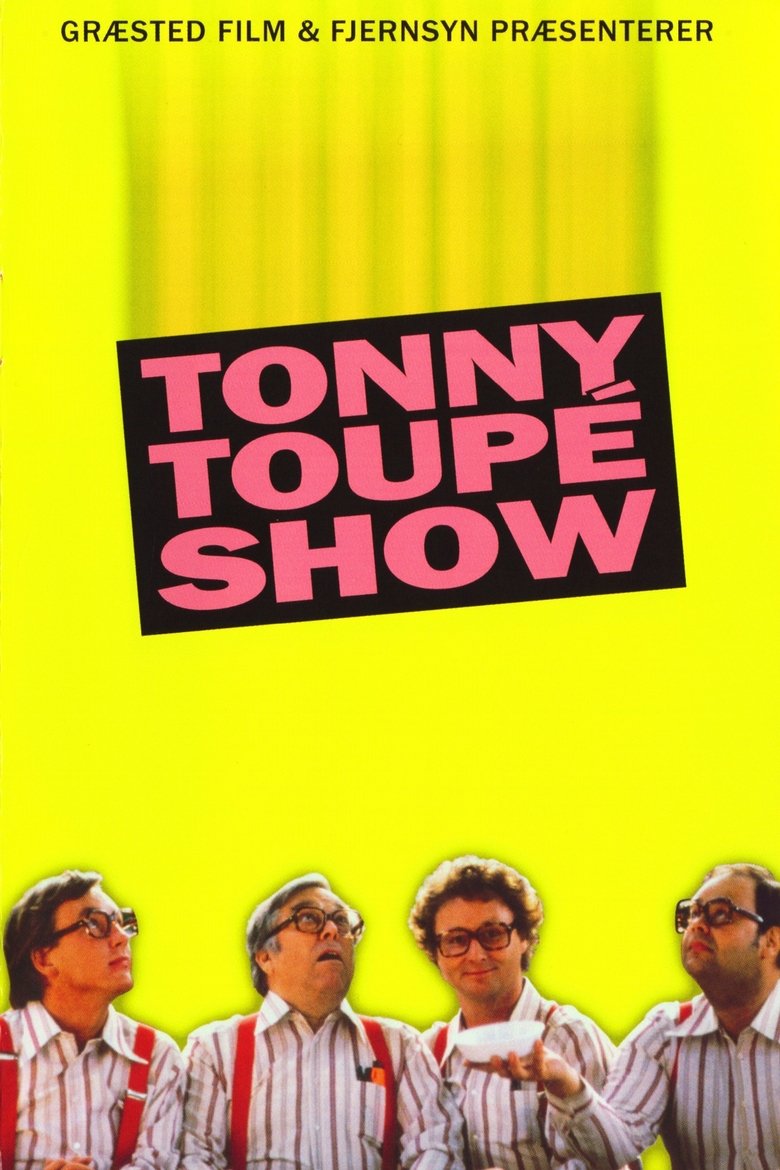Tonny Toupé show Poster of Tonny Toupé show