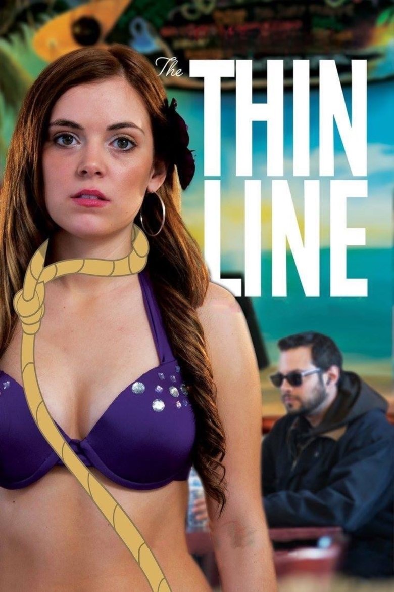 The Thin Line Poster of The Thin Line