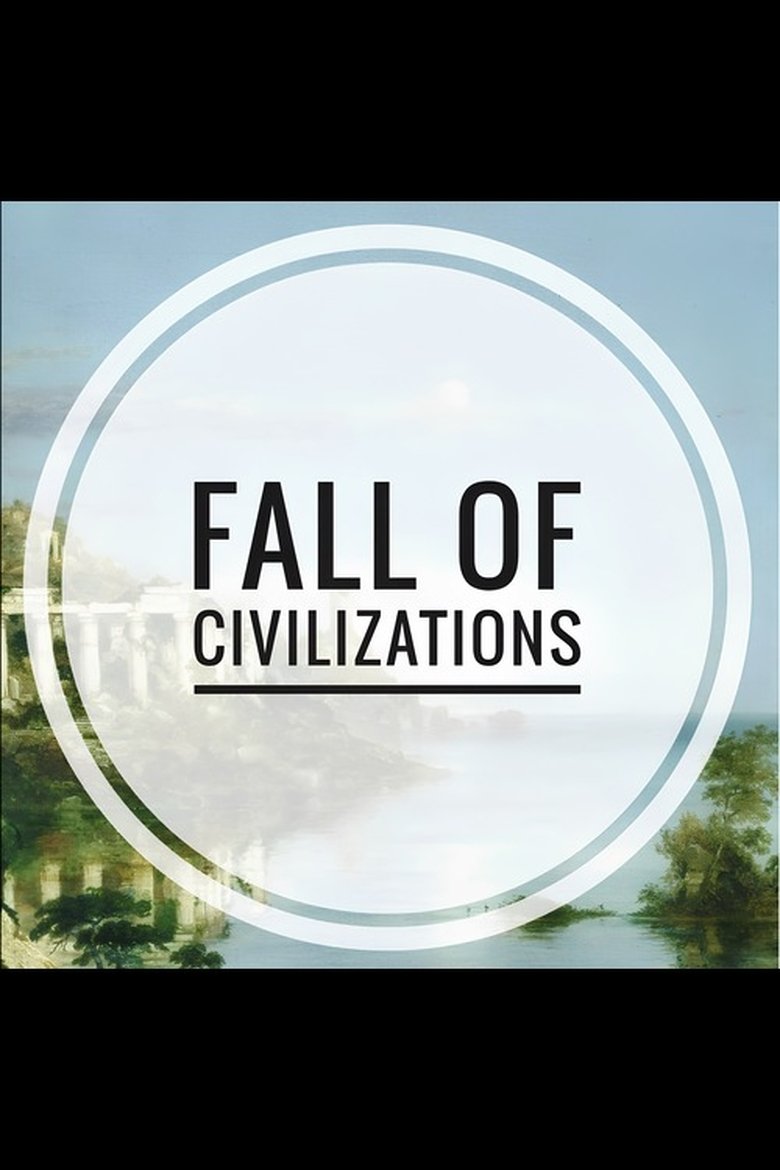 Fall of Civilizations Poster of Fall of Civilizations