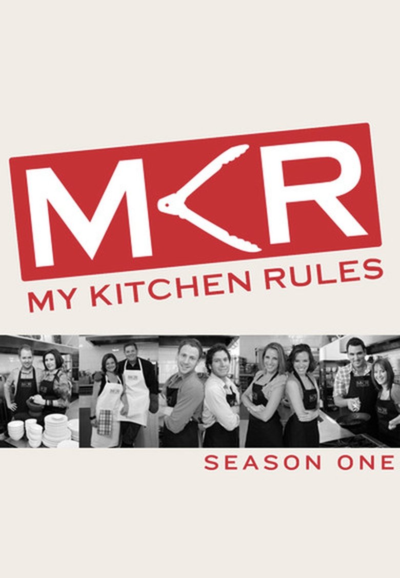 Episodes in My Kitchen Rules - Season 1 - Season 1 Poster of Episodes in My Kitchen Rules - Season 1 - Season 1
