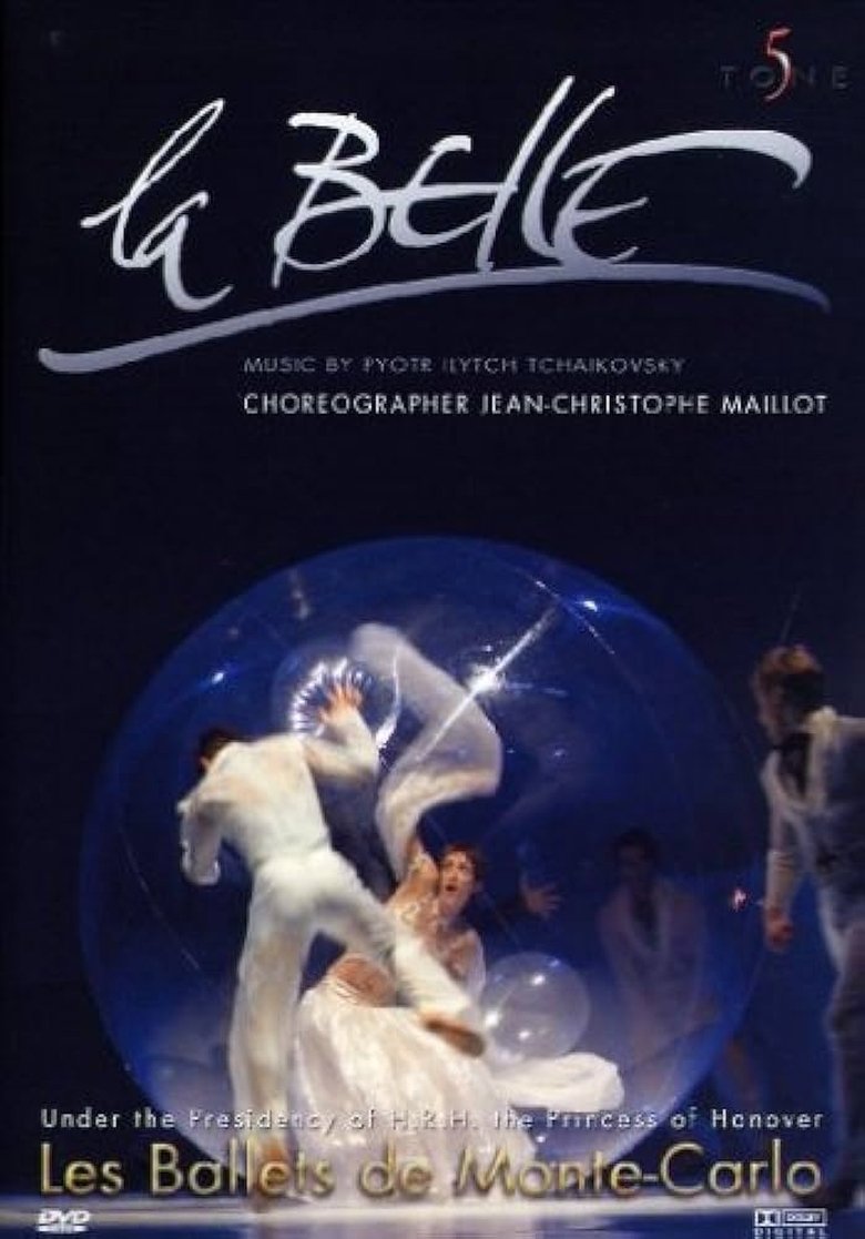 La Belle: Les Ballets de Monte-Carlo Poster of La Belle: Les Ballets de Monte-Carlo