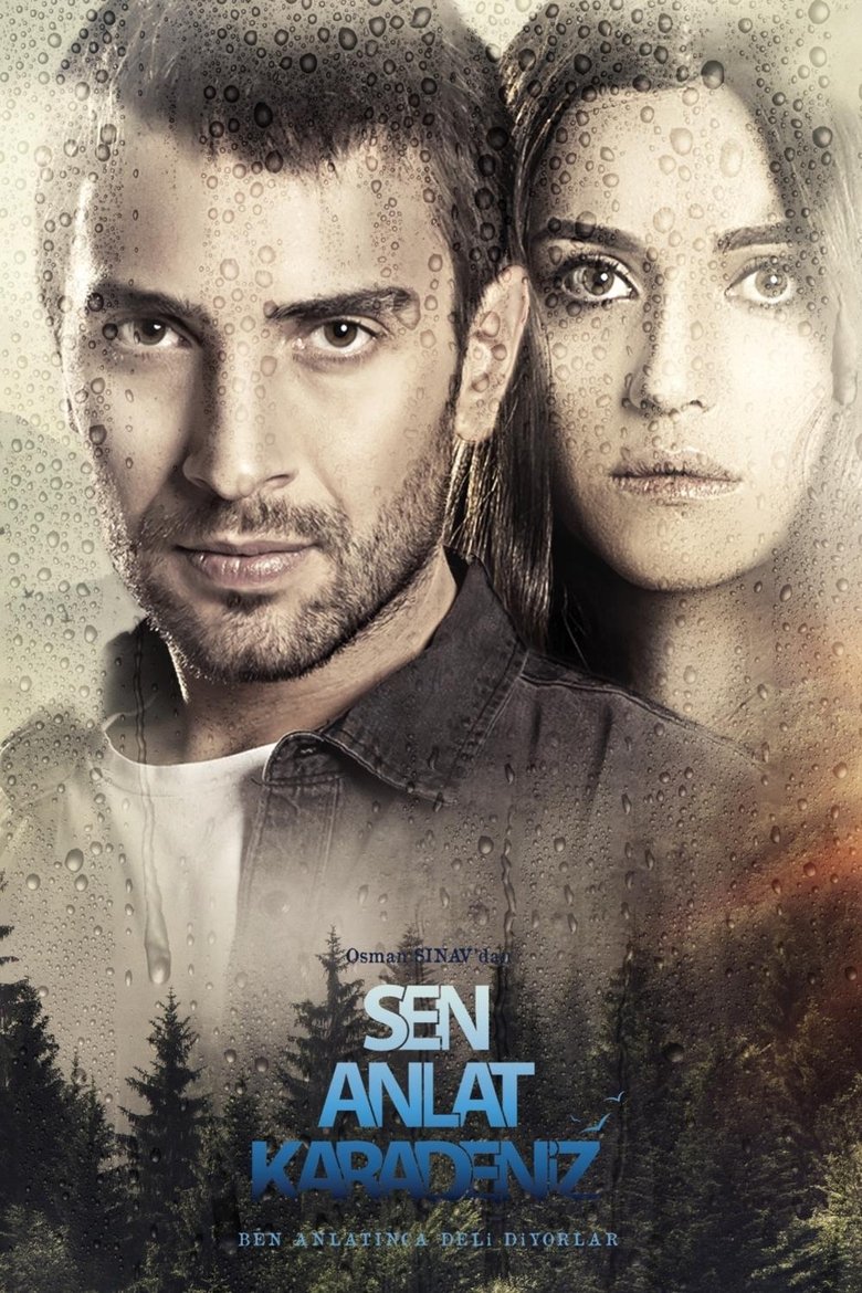 Episodes in Sen Anlat Karadeniz - Season 1 - Season 1 Poster of Episodes in Sen Anlat Karadeniz - Season 1 - Season 1