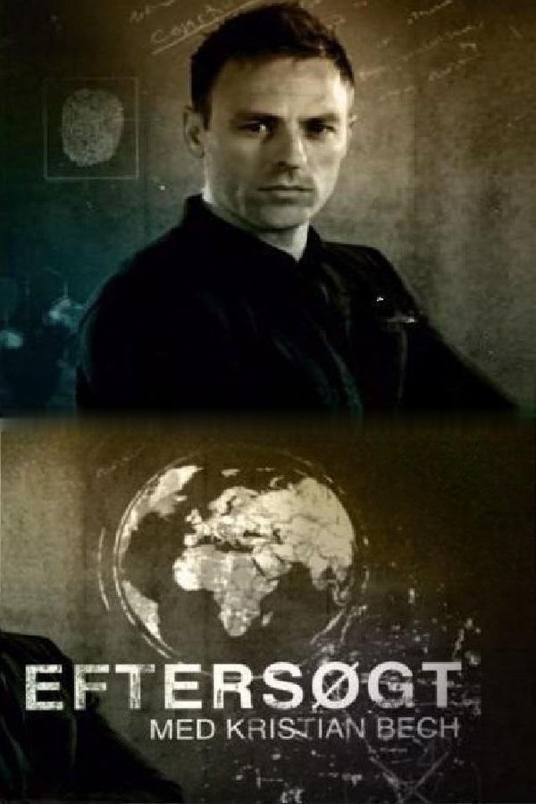 Eftersøgt - med Kristian Bech Poster of Eftersøgt - med Kristian Bech