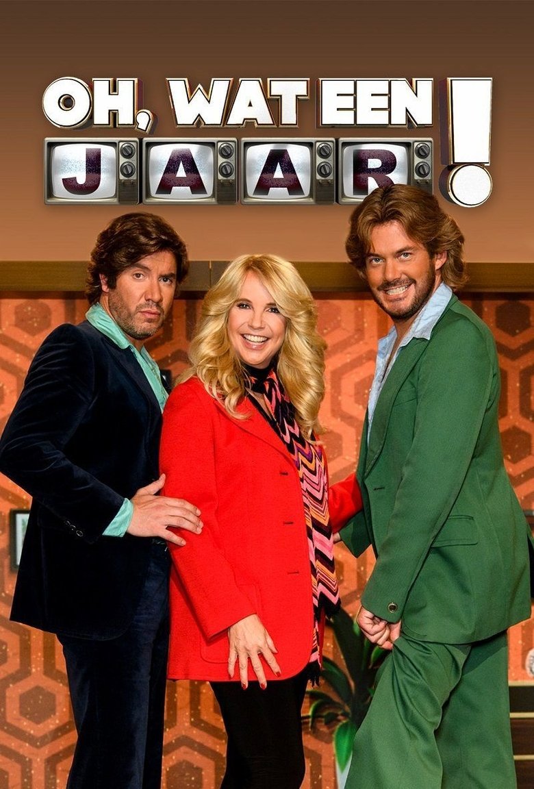 Oh, Wat een Jaar! Poster of Oh, Wat een Jaar!