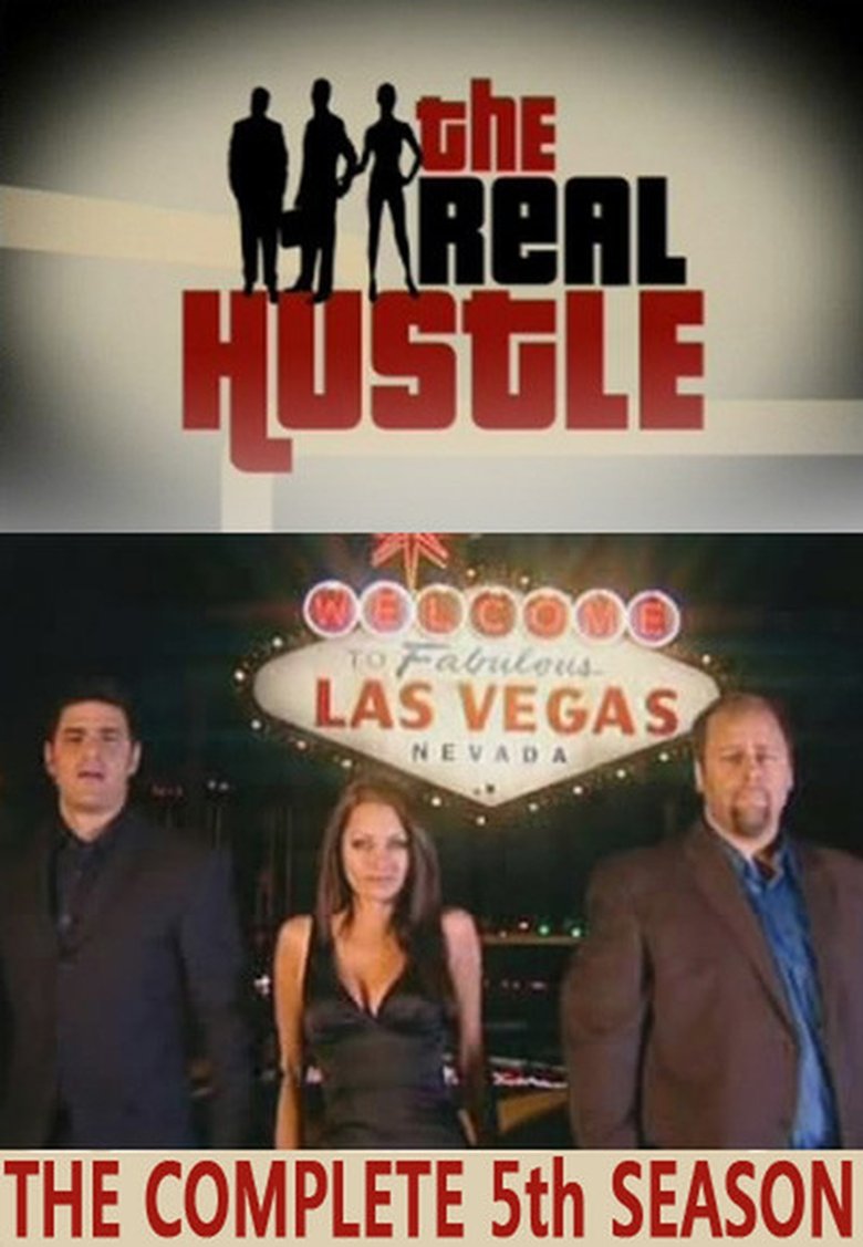 Episodes in The Real Hustle - Season 5 - Season 5 Poster of Episodes in The Real Hustle - Season 5 - Season 5