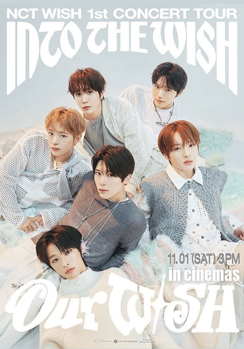 NCT WISH 1st CONCERT TOUR 'INTO THE WISH: Our WISH' in Cinemas Poster of NCT WISH 1st CONCERT TOUR 'INTO THE WISH: Our WISH' in Cinemas