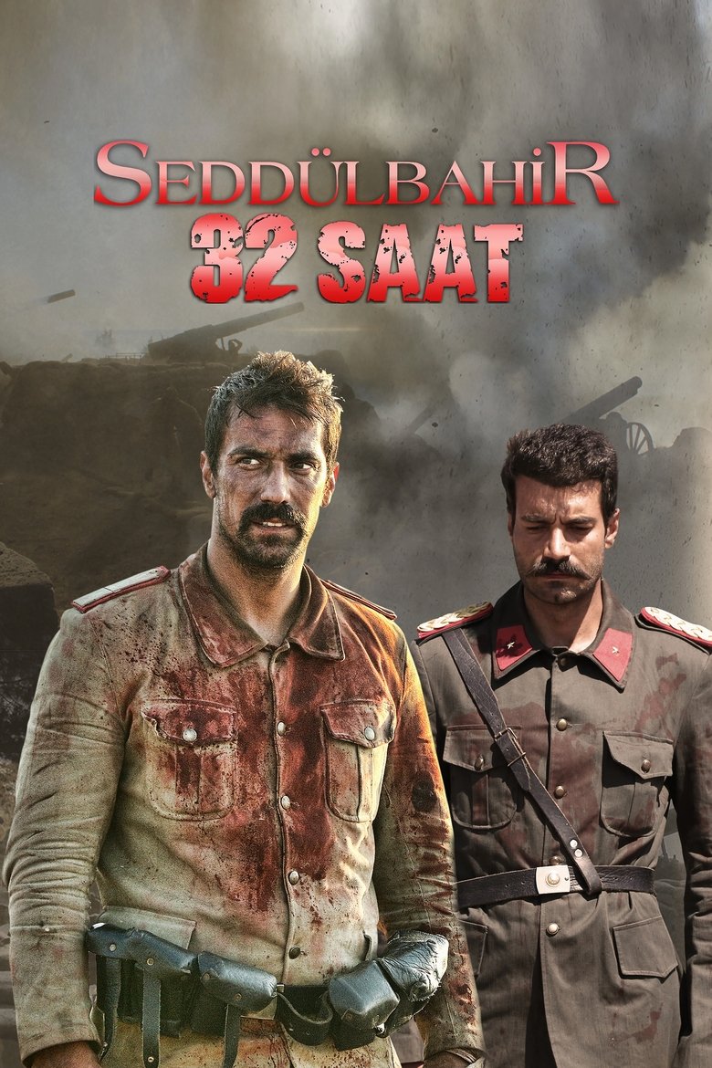 Seddulbahir 32 Saat Poster of Seddulbahir 32 Saat