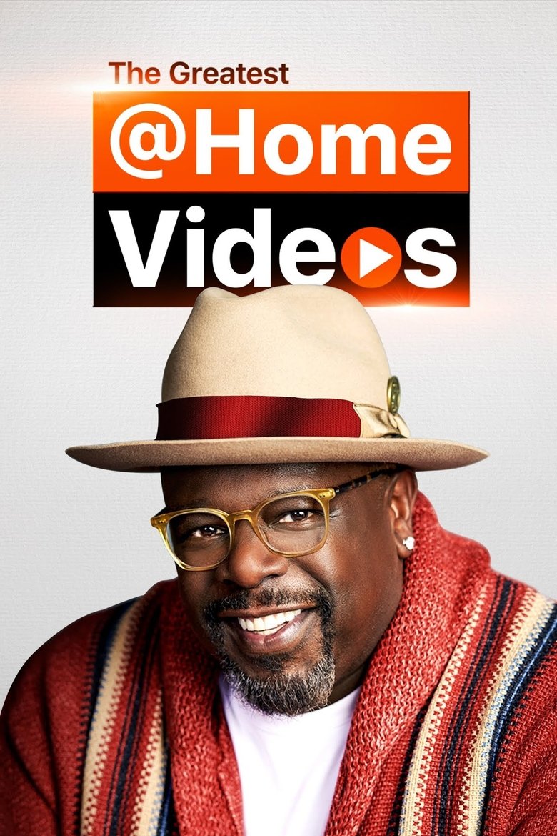 The Greatest At Home Videos Poster of The Greatest At Home Videos