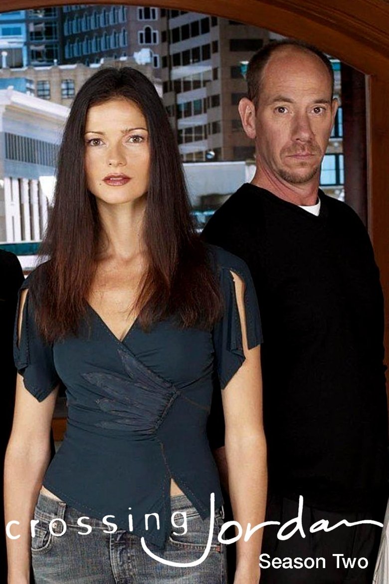 Episodes in Crossing Jordan - Season 2 - Season 2 Poster of Episodes in Crossing Jordan - Season 2 - Season 2