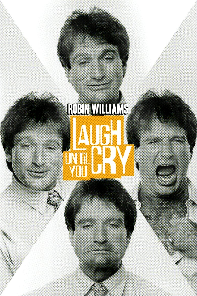 Robin Williams: Laugh Until You Cry Poster of Robin Williams: Laugh Until You Cry