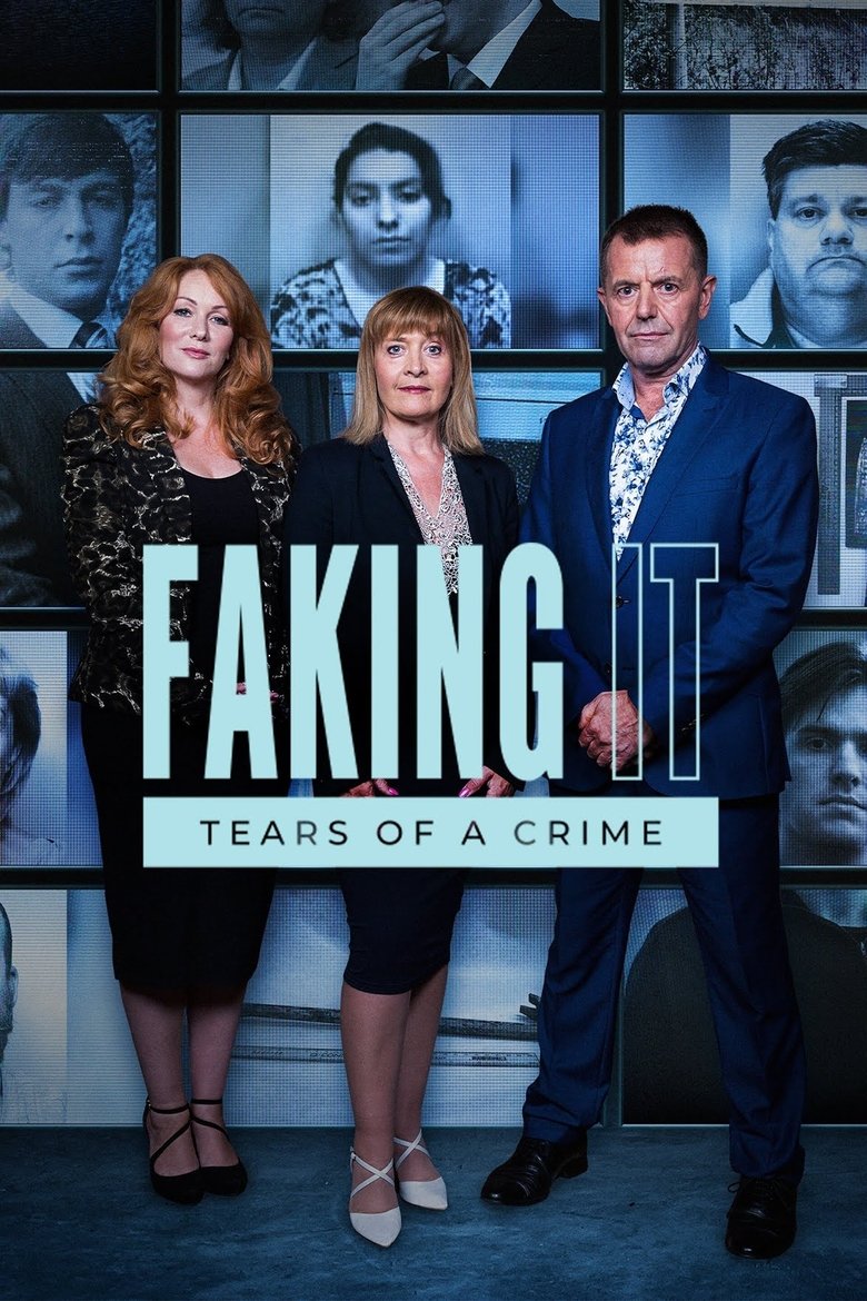 Faking It: Tears of a Crime Poster of Faking It: Tears of a Crime