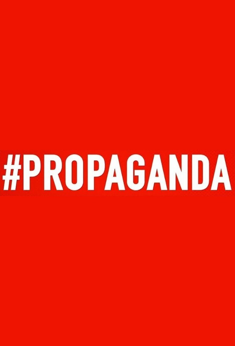 #Propaganda Poster of #Propaganda