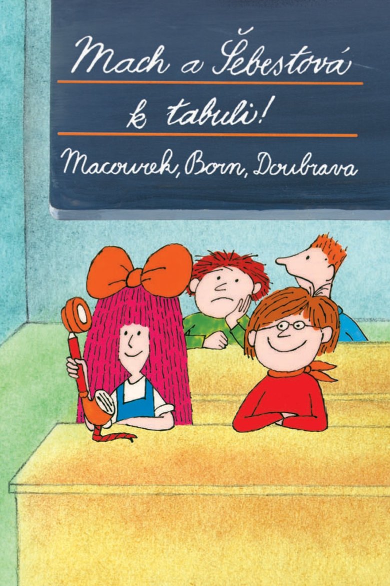 Mach a Šebestová k tabuli! Poster of Mach a Šebestová k tabuli!