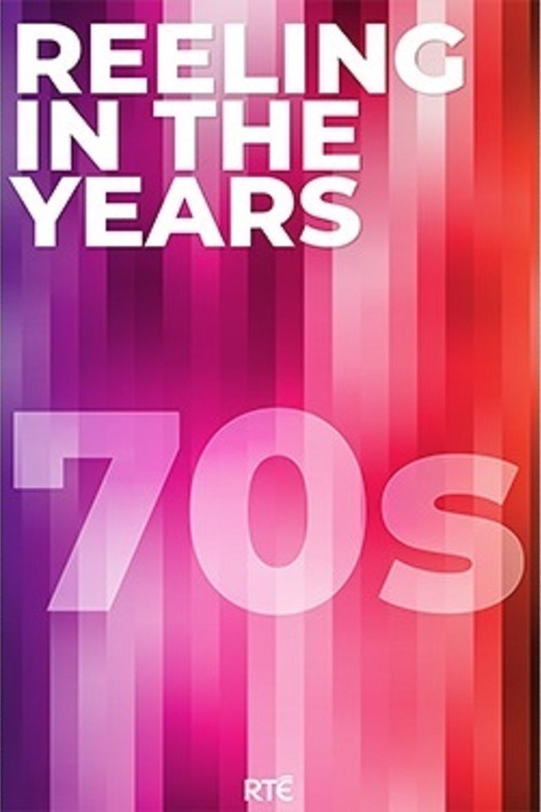 Episodes in Reeling In The Years - Season 3 - 1970's - Season 3 - 1970's Poster of Episodes in Reeling In The Years - Season 3 - 1970's - Season 3 - 1970's