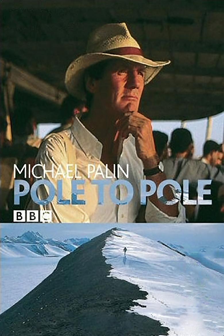 Episodes in Pole To Pole - Miniseries - Miniseries Poster of Episodes in Pole To Pole - Miniseries - Miniseries