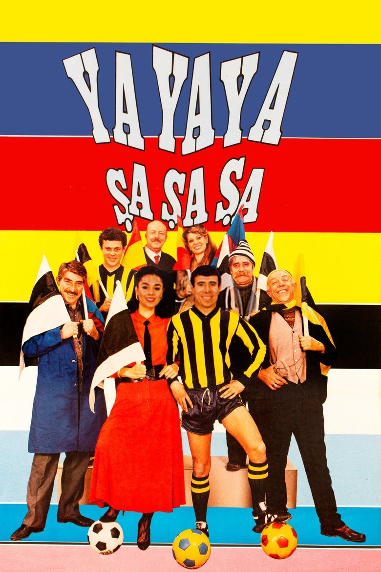 Ya Ya Ya Şa Şa Şa Poster of Ya Ya Ya Şa Şa Şa