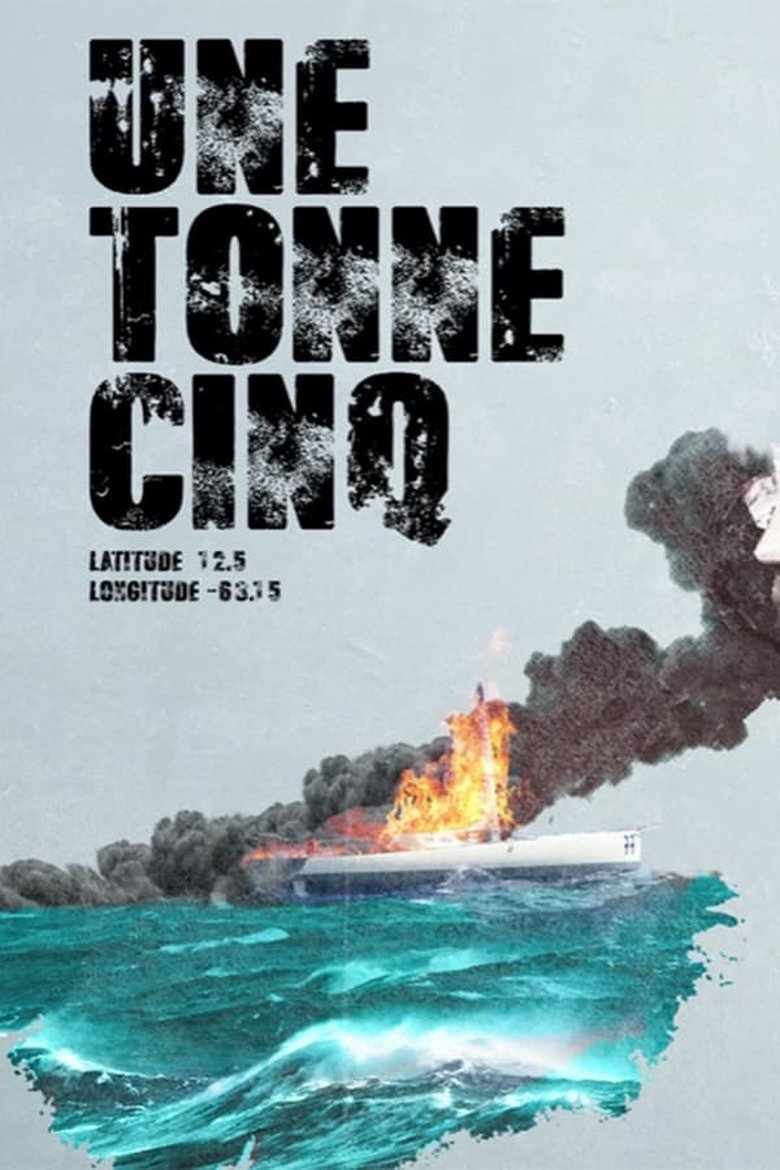 Episodes in Une Tonne Cinq - Season 1 - Season 1 Poster of Episodes in Une Tonne Cinq - Season 1 - Season 1