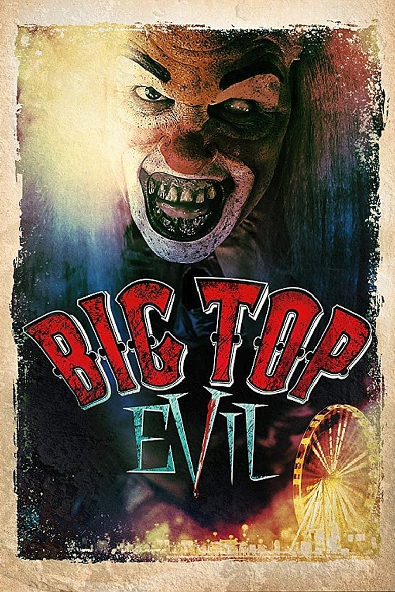 Big Top Evil Poster of Big Top Evil