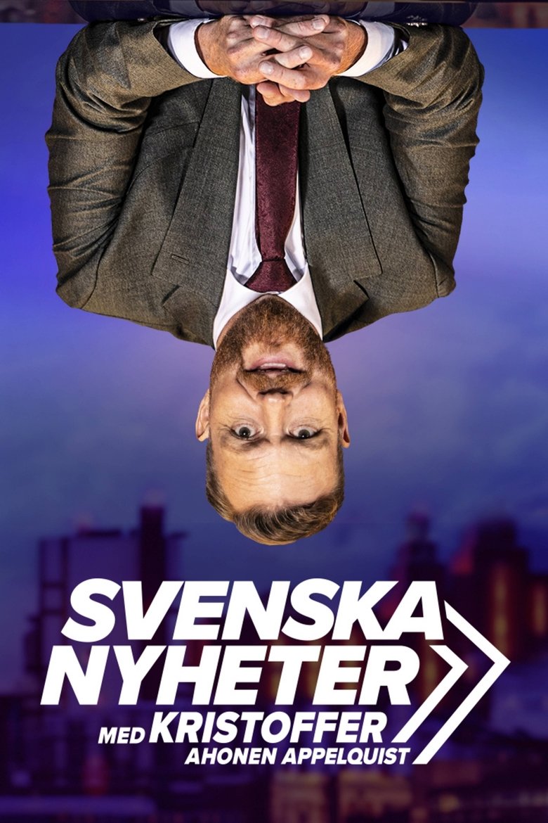 Episodes in Svenska Nyheter - Season 8 - Season 8 Poster of Episodes in Svenska Nyheter - Season 8 - Season 8