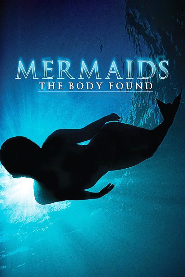 Mermaids: The Body Found Poster of Mermaids: The Body Found