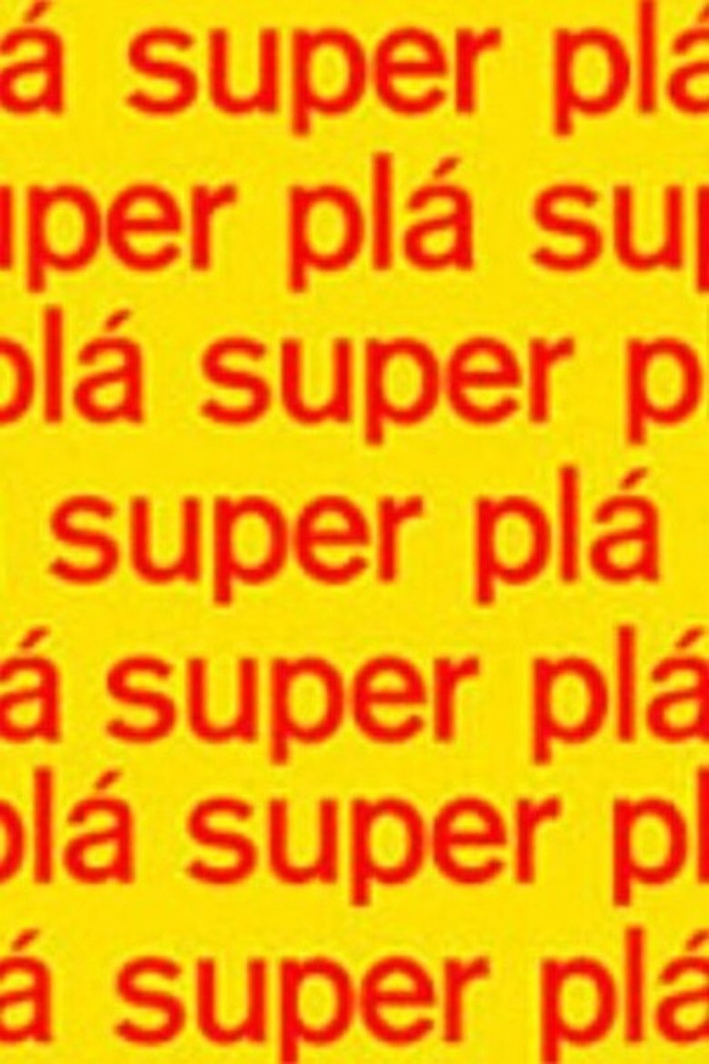 Super Plá Poster of Super Plá