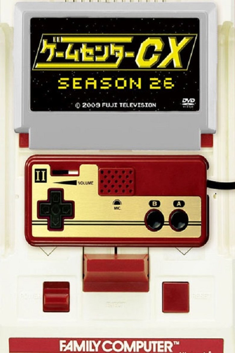 Episodes in GameCenter CX - Season 26 - Season 26 Poster of Episodes in GameCenter CX - Season 26 - Season 26