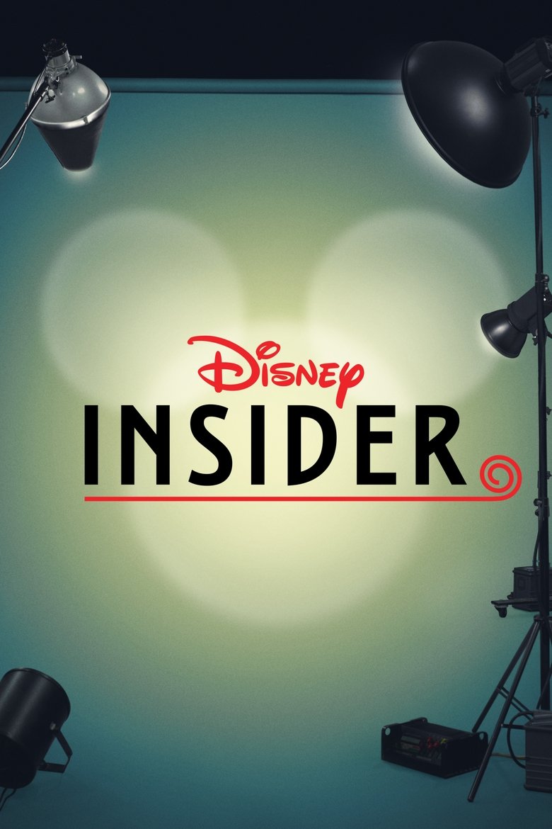 Episodes in Disney Insider - Season 1 - Season 1 Poster of Episodes in Disney Insider - Season 1 - Season 1