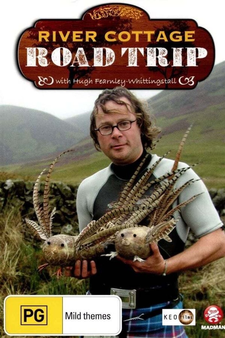 Episodes in River Cottage - River Cottage Road Trip - River Cottage Road Trip Poster of Episodes in River Cottage - River Cottage Road Trip - River Cottage Road Trip